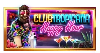 Club Tropicana – Happy Hour